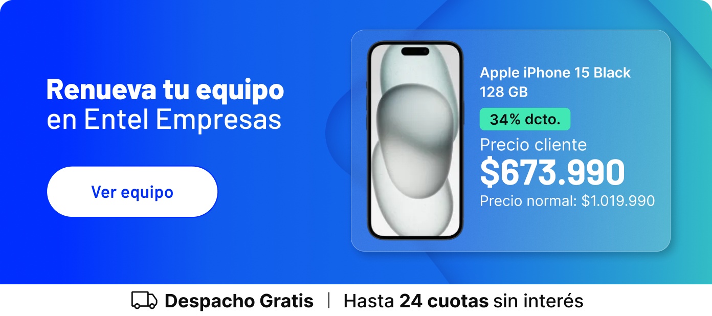 Entel Empresas y renuevate con lo mejor en equipos