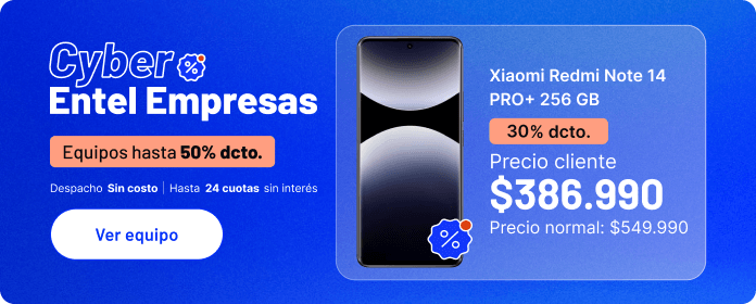 Cyber Entel empresas equipos hasta 50% dcto.
